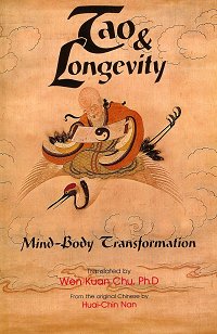 Tao and Longevity: Mind-Body Transformation