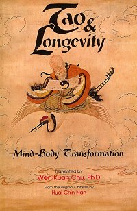Tao and Longevity: Mind-Body Transformation