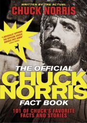 The Official Chuck Norris Fact Book