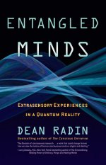 Entangled Minds: Extrasensory Experiences in a Quantum Reality